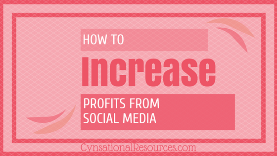 How to Increase Profit from Social Media